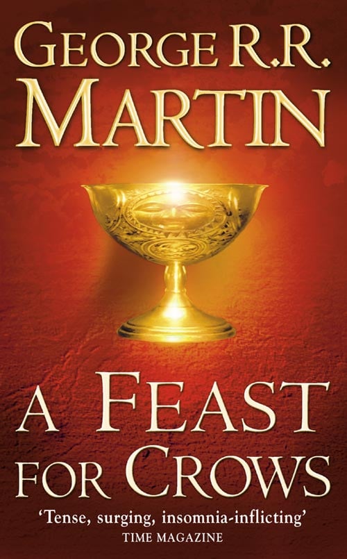 A FEAST FOR CROWS (ASOIAF 4) [DİZİDEN UZAK BANA YAKIN]