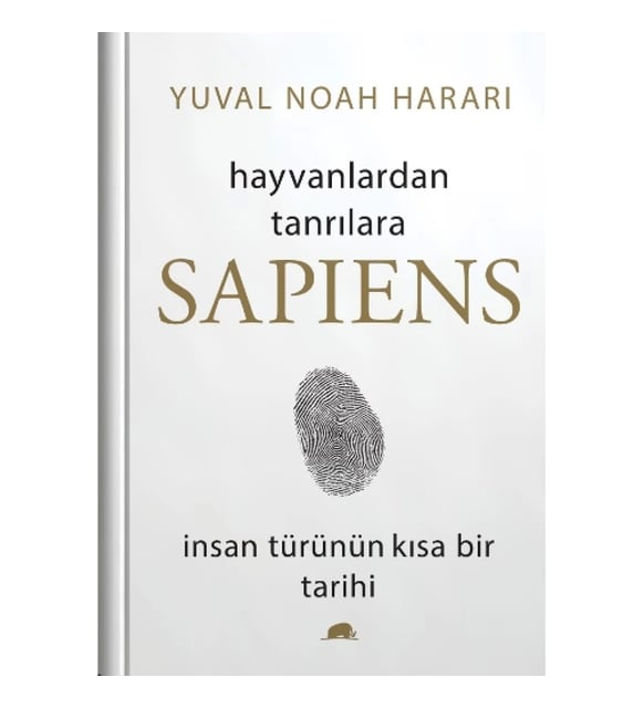HAYVANLARDAN TANRILARA: SAPIENS (SAPIENS: BRIEF HISTORY OF HUMANKIND) [BİR KUM TANESİ]
